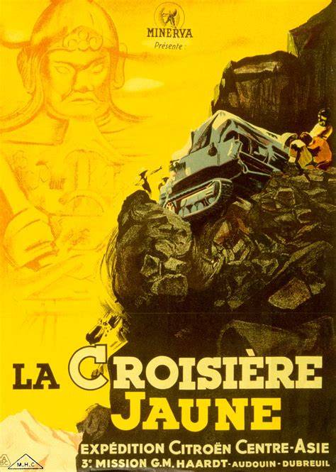 Affiche iconique de La Croisière Jaune et autochenilles Citroën